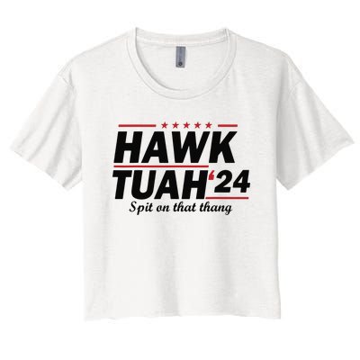 Hawk Tush Spit On That Thing Presidential Candidate Parody Women's Crop Top Tee