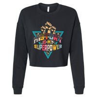 History Teacher Superpower Funny Historian Social Studies Cropped Pullover Crew