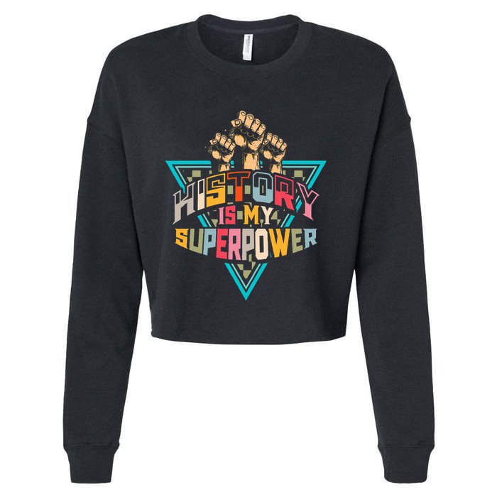History Teacher Superpower Funny Historian Social Studies Cropped Pullover Crew