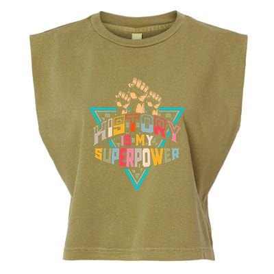 History Teacher Superpower Funny Historian Social Studies Garment-Dyed Women's Muscle Tee