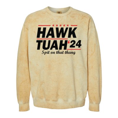 Hawk Tush Spit On That Thing Presidential Candidate Parody Colorblast Crewneck Sweatshirt