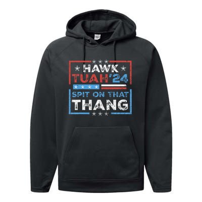 Hawk Tush Spit On That Thing Presidential Candidate Parody Performance Fleece Hoodie