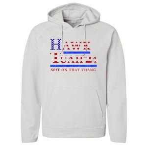 Hawk Tush Spit On That Thing Presidential Candidate Performance Fleece Hoodie