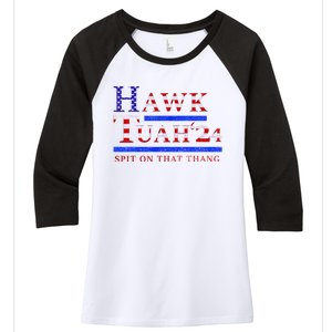 Hawk Tush Spit On That Thing Presidential Candidate Women's Tri-Blend 3/4-Sleeve Raglan Shirt