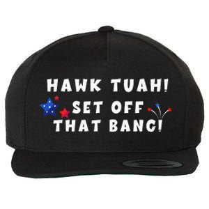 Hawk Tuah Set Off That Bang Funny Viral Video Girl July 4th Wool Snapback Cap