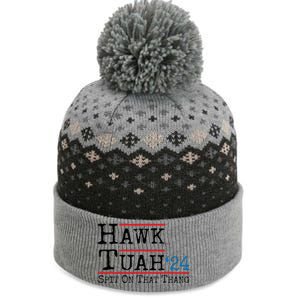 Hawk Tuah Spit On That Thing Presidential Candidate Parody The Baniff Cuffed Pom Beanie