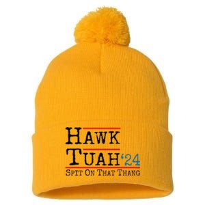 Hawk Tuah Spit On That Thing Presidential Candidate Parody Pom Pom 12in Knit Beanie