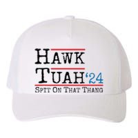 Hawk Tuah Spit On That Thing Presidential Candidate Parody Yupoong Adult 5-Panel Trucker Hat