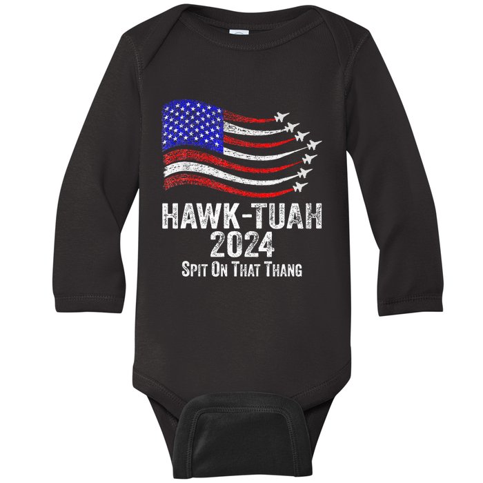 Hawk Tuah Spit On That Thing Presidential Candidate Parody Baby Long Sleeve Bodysuit