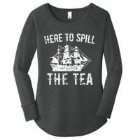 Here To Spill The Tea 4th of July US Patriotic Pride Women's Perfect Tri Tunic Long Sleeve Shirt