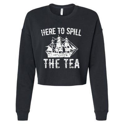 Here To Spill The Tea 4th of July US Patriotic Pride Cropped Pullover Crew