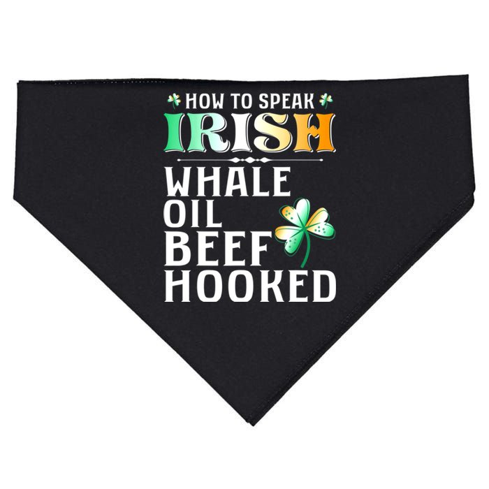 How To Speak Irish Whale Oil Beef Hooked St Patrick's Day USA-Made Doggie Bandana