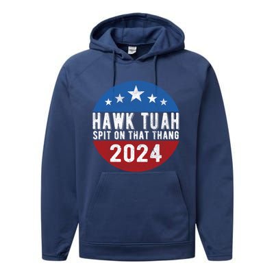 Hawk Tuah Spit On That Thang For President 24 Parody Funny Performance Fleece Hoodie