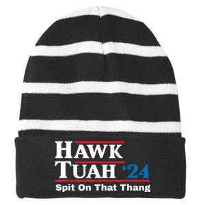 Hawk Tush Spit On That Thing Presidential Candidate Parody Striped Beanie with Solid Band