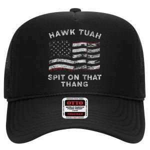 Hawk Tush Spit On That Thang Viral Election Parody America High Crown Mesh Back Trucker Hat