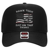 Hawk Tush Spit On That Thang Viral Election Parody America High Crown Mesh Back Trucker Hat