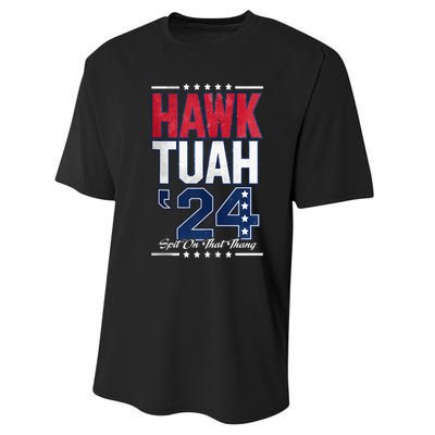 Hawk Tush Spit On That Thing Viral Election Performance Sprint T-Shirt