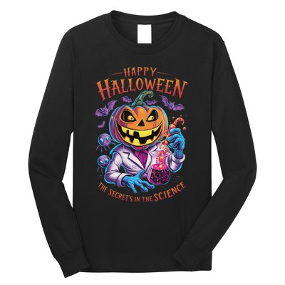 Halloween The Secret’S In The Science Teacher Scientist Fun Long Sleeve Shirt