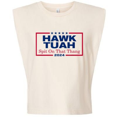 Hawk Tush Spit On That Thang Viral Election Parody Garment-Dyed Women's Muscle Tee