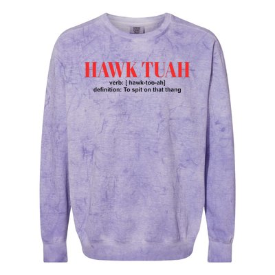 Hawk Tuah Spit On That Thang Funny Hawk Tush Colorblast Crewneck Sweatshirt