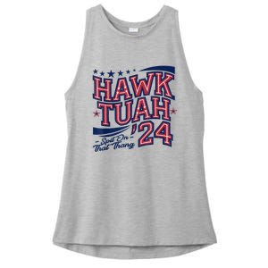 Hawk Tush Spit On That Thing Presidential Candidate Parody Ladies PosiCharge Tri-Blend Wicking Tank