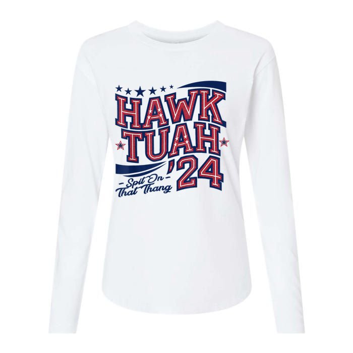 Hawk Tush Spit On That Thing Presidential Candidate Parody Womens Cotton Relaxed Long Sleeve T-Shirt