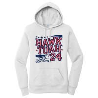 Hawk Tush Spit On That Thing Presidential Candidate Parody Women's Pullover Hoodie