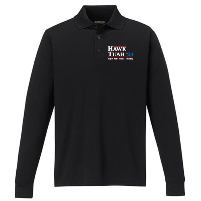 Hawk Tush Spit On That Thing Presidential Candidate Parody Performance Long Sleeve Polo