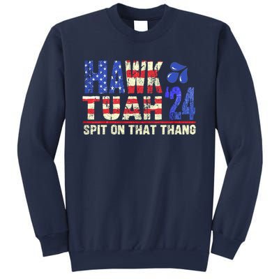 Hawk Tush Spit On That Thing 2024 Gift Sweatshirt