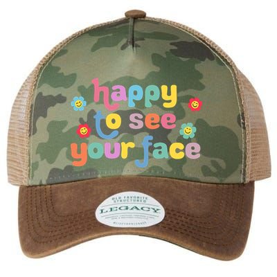 Happy To See Your Face Teachers Students First Day Of School Legacy Tie Dye Trucker Hat
