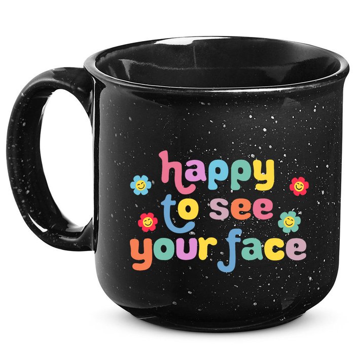 Happy To See Your Face Teachers Students First Day Of School 15oz Campfire Ceramic Mug