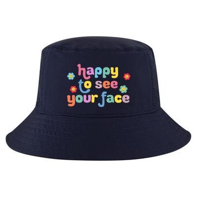 Happy To See Your Face Teachers Students First Day Of School Cool Comfort Performance Bucket Hat