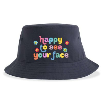 Happy To See Your Face Teachers Students First Day Of School Sustainable Bucket Hat