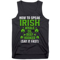 How To Speak Irish Whale Oil Beef Hooked Irish Heritage Gift Tank Top