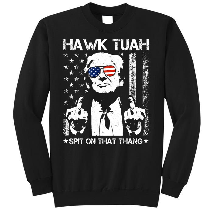 Hawk Tuah Spit On That Thang Trump Tall Sweatshirt