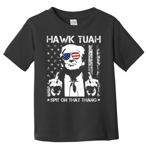 Hawk Tuah Spit On That Thang Trump Toddler T-Shirt