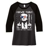 Hawk Tuah Spit On That Thang Trump Women's Tri-Blend 3/4-Sleeve Raglan Shirt