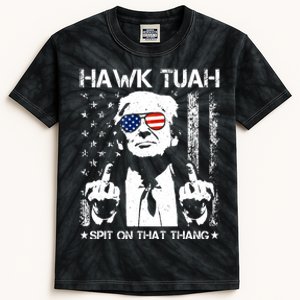 Hawk Tuah Spit On That Thang Trump Kids Tie-Dye T-Shirt