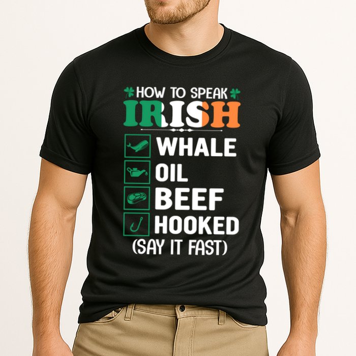 How To Speak Irish Funny Performance Shirt
