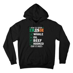 How To Speak Irish Funny Hoodie