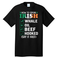 How To Speak Irish Funny Tall T-Shirt