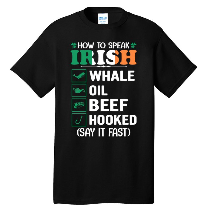 How To Speak Irish Funny Tall T-Shirt