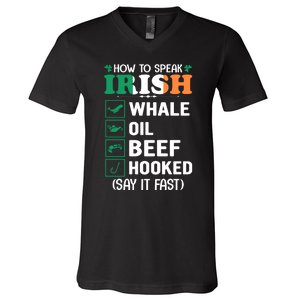 How To Speak Irish Funny V-Neck T-Shirt