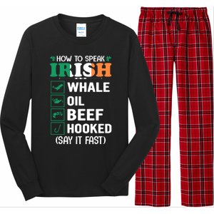 How To Speak Irish Funny Long Sleeve Pajama Set