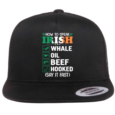 How To Speak Irish Funny Flatbill Hat