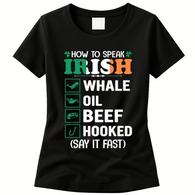 How To Speak Irish Funny Womens T-Shirt