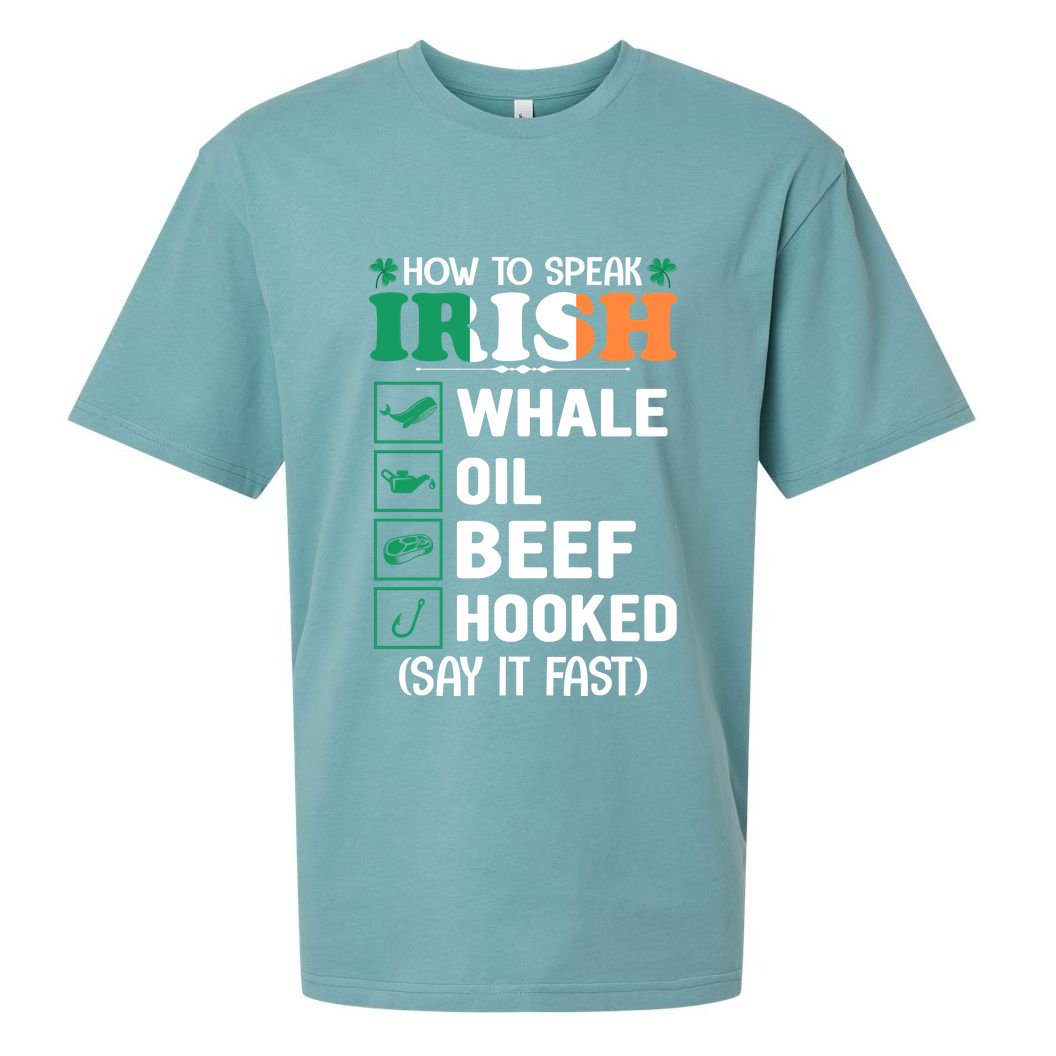 How To Speak Irish Funny Sueded Cloud Jersey T-Shirt