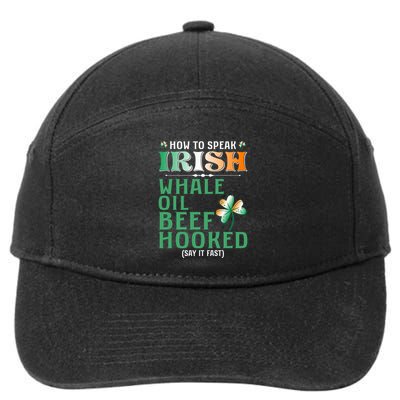 How To Speak Irish Whale Oil Beef Hooked 7-Panel Snapback Hat
