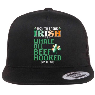 How To Speak Irish Whale Oil Beef Hooked Flatbill Hat