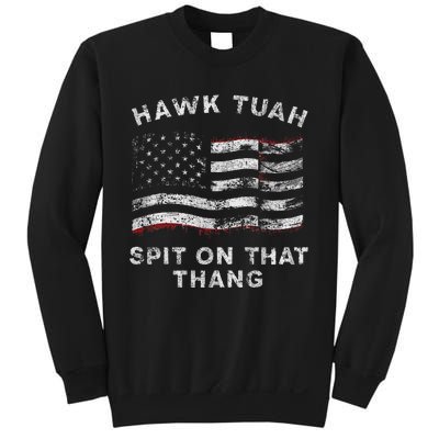 Hawk Tush Spit On That Thang Viral Election Parody Sweatshirt